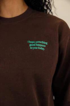 I Hope Something Good Happens Pullover -Arla Fashion 7W4A9620 8f7a3431 d36f 46de a09f 3a364fc1cbad